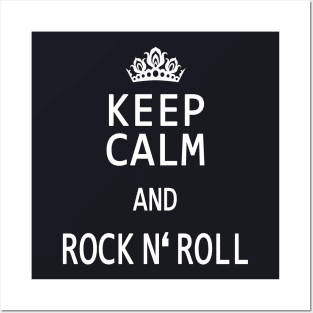 Keep Calm and Rock n' Roll Posters and Art